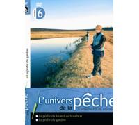 L'univers de la pêche, n° 6 : La pêche du Lavaret au bouchon, La pêche du Gardon