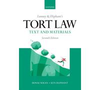 Lunney & Oliphant's Tort Law : Text and Materials