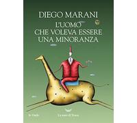 L'uomo che voleva essere una minoranza (Le onde)