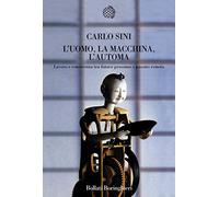 L'uomo, la macchina, l'automa. Lavoro e conoscenza tra futuro prossimo e passato remoto