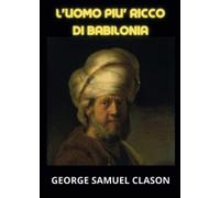 L'uomo più ricco di Babilonia