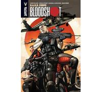 Lupacchino, Emanuela - Bloodshot Volume 4: H.A.R.D. Corps (BLOODSHOT TP (VU))