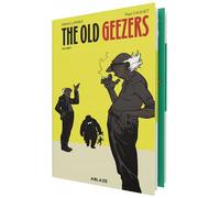 Lupano, Wilfrid - The Old Geezers Vol 1-2 Collected Set: Alive and Still Kicking / the One Who Got Away (Old Geezers, 1-2)