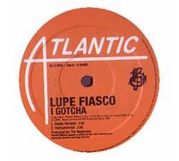 Lupe Fiasco - Lupe Fiasco / I Gotcha