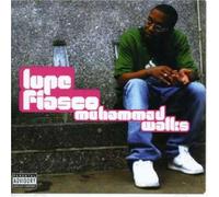 Lupe Fiasco - Muhammad Walks