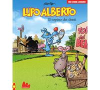 Lupo Alberto. Tre storie a colori. Il topino dei denti