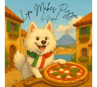 Lupo Makes Pizza in Napoli (Lupo Cooks)