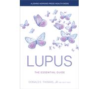 Lupus : The Essential Guide