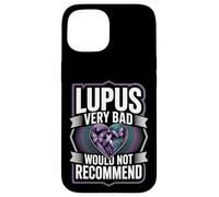 Lupus Very Bad Would Not Recommend Awareness Case for iPhone 15