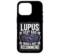 Lupus Very Bad Would Not Recommend Awareness Case for iPhone 16 Pro