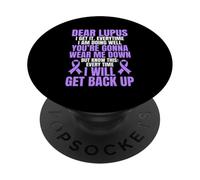 Lupus Warrior Lupus Awareness Dear Lupus PopSockets Adhesive PopGrip