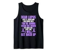 Lupus Warrior Lupus Awareness Dear Lupus Tank Top
