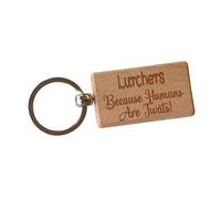 Lurcher Keyring Gift Because Humans Are Twats Cute Engraved Wooden Dow Owner Key Fob Fun Novelty Nice Custom Present