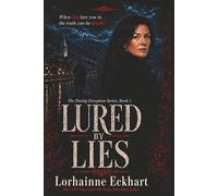 Lured by Lies: 1 (The Dating Deception Series)