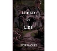 Lured By Lies (Lured By Series)