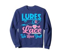 Lures or Lace We Love You Gender Reveal Party Baby Shower Sweatshirt
