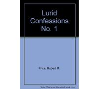 Lurid Confessions No. 1