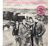 LURKERS - LURKERS - AIN'T GOT A CLUE 7in & BONUS FULHAM FALLOUT PIC FLEXI [301170]