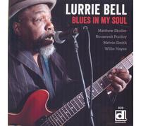Lurrie Bell - Blues in My Soul