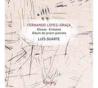 Lus Duarte - Lopes-Graa: Glosas & Other Piano Works