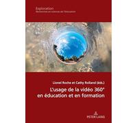 L’usage de la vidéo 360° en éducation et en formation: 217 (Exploration)
