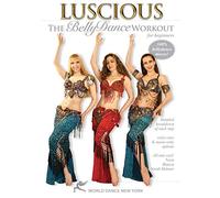 Luscious: The Belly Dance Workout for Beginners, with Neon, Blanca and Sarah Skinner - Beginner belly dance instruction and fitness classes; Dance fitness (ALL REGIONS OK) (NTSC) [DVD] [2008]