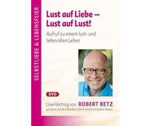 Lust auf Liebe - Lust auf Lust?, 1 DVD