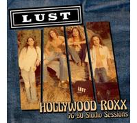 LUST: HOLLYWOOD ROXX - 76-80 STUDIO SESSIONS - LP vinyl BRAND NEW