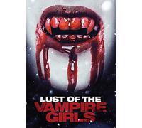 Lust Of The Vampire Girls [DVD] [2017] [NTSC]