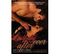 Lustfully Ever After: Fairy Tale Erotic Romance