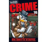 Lustiges Taschenbuch Crime 16: Die dritte Staffel