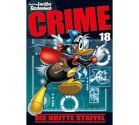 Lustiges Taschenbuch Crime 18: Die dritte Staffel
