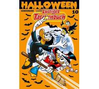 Lustiges Taschenbuch Halloween 10: Gruselgeschichten aus Entenhausen
