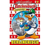 Lustiges Taschenbuch Mundart - Berlinerisch
