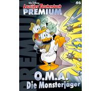 Lustiges Taschenbuch Premium 46: O.M.A. - Die Monsterjäger