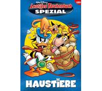 Lustiges Taschenbuch Spezial Band 120: Haustiere