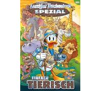 Lustiges Taschenbuch Spezial Band 131: Einfach Tierisch