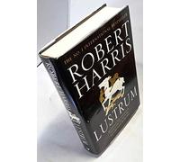 [ LUSTRUM BY HARRIS, ROBERT](AUTHOR)HARDBACK