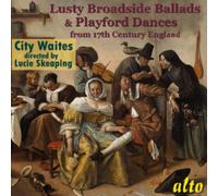 Skeaping - Lusty Broadside Ballads & Playford Dances