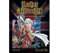 Luther Arkwright: Roleplaying Across the Parallels