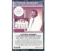 Luther Barnes & Red Budd Gospe - See What the Lord Has Done [CASSETTE]
