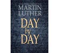 Luther: Day By Day: 365 Devotional Readings from Martin Luther
