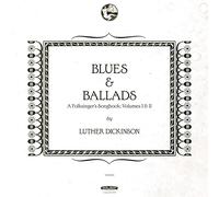 Luther Dickinson - Blues and Ballads (A Folksingers Songbook) Volumes I and II [VINYL]