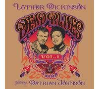 Luther Dickinson - Dead Blues Volume 1 [VINYL]