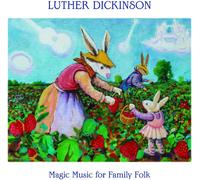 Luther Dickinson - Magic Music for Family Folk - Vinyl Record - K2z