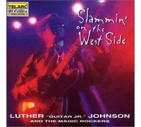 Luther Guitar Junior Johnson - Slammin on the West Side