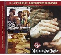 Luther Henderson - Clap Hands/The Greatest Sound Around [Us Import]