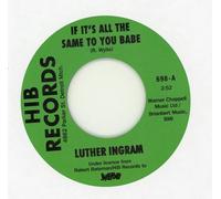 Luther Ingram - Luther Ingram - If It's All The Same To You Babe / Exus Trek - Northern Soul Classic Single