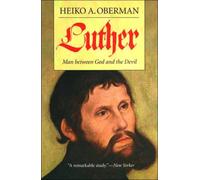 Luther : Man Between God and the Devil