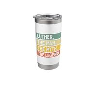 Luther The Man The Myth The Legend Funny Personalized Quote Stainless Steel Insulated Tumbler